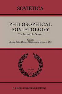 Cover image for Philosophical Sovietology: The Pursuit of a Science