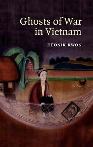 Cover image for Ghosts of War in Vietnam