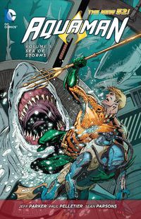 Cover image for Aquaman Vol. 5: Sea of Storms (The New 52)