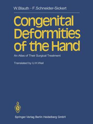 Cover image for Congenital Deformities of the Hand: An Atlas of Their Surgical Treatment