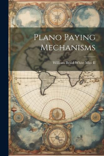 Cover image for Plano Paying Mechanisms