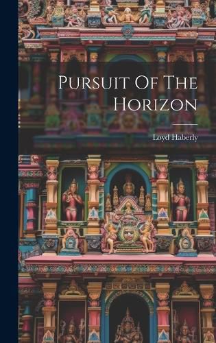 Cover image for Pursuit Of The Horizon