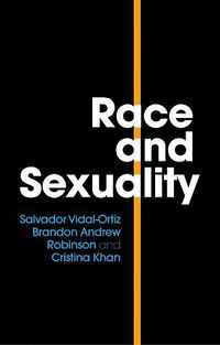 Cover image for Race and Sexuality