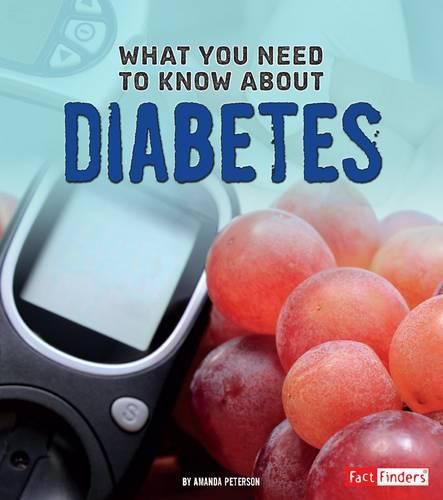 Cover image for What You Need to Know About Diabetes (Focus on Health)