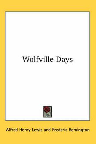 Cover image for Wolfville Days