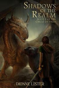 Cover image for Shadows of the Realm: Book 1 in the Circle of Talia series