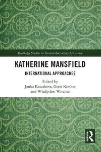 Cover image for Katherine Mansfield: International Approaches