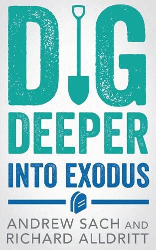 Cover image for Dig Deeper Into Exodus