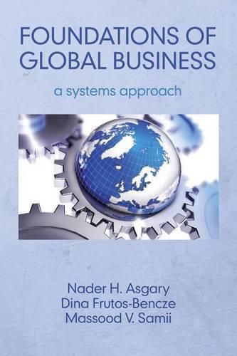 Foundations of Global Business: A Systems Approach