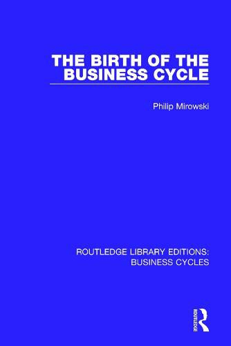 Cover image for Routledge Library Editions: Business Cycles