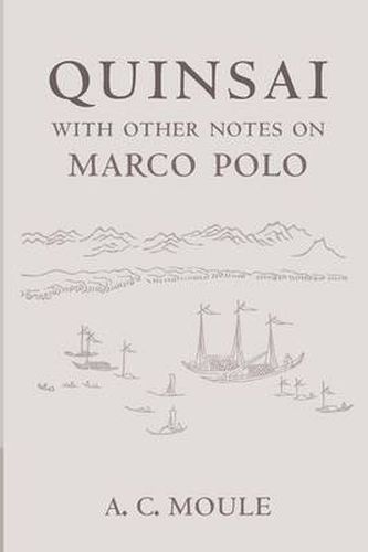 Cover image for Quinsai: With Other Notes on Marco Polo