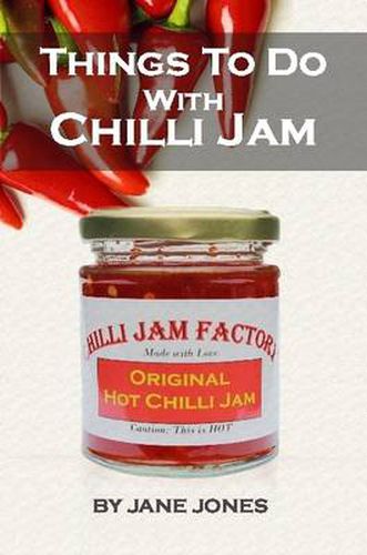 Cover image for Things To Do With Chilli Jam