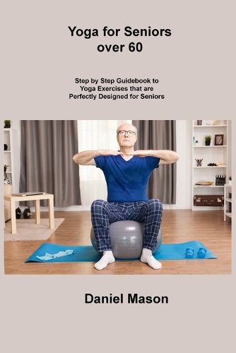 Cover image for Yoga for Seniors Over 60