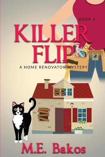 Cover image for KILLER FLIP, A Home Renovator Mystery