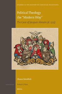 Cover image for Political Theology the "Modern Way"