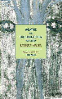 Cover image for Agathe, or the Forgotten Sister