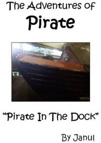 Cover image for Pirate in the Dock