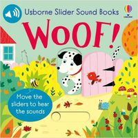 Cover image for Slider Sound Books Woof!