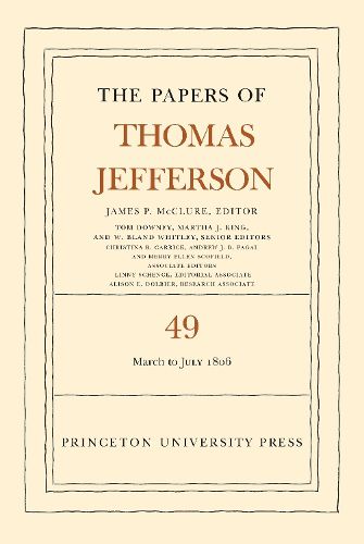 Cover image for The Papers of Thomas Jefferson, Volume 49