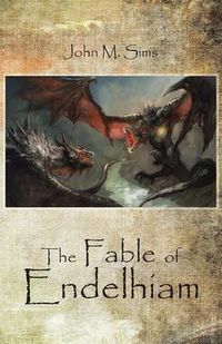 Cover image for The Fable of Endelhiam