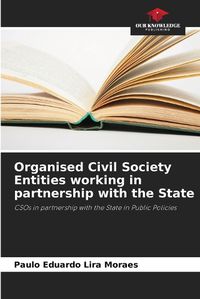Cover image for Organised Civil Society Entities working in partnership with the State