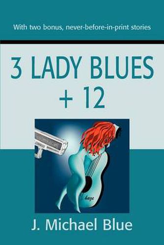 Cover image for 3 Lady Blues + 12