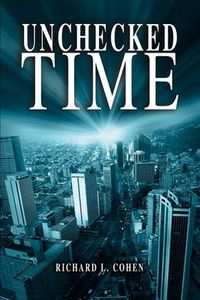 Cover image for Unchecked Time