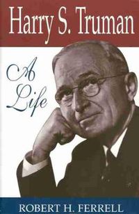 Cover image for Harry S.Truman: A Life