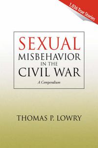 Cover image for Sexual Misbehavior in the Civil War