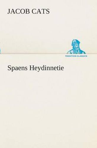 Cover image for Spaens Heydinnetie