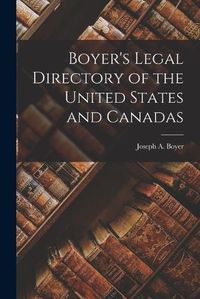 Cover image for Boyer's Legal Directory of the United States and Canadas