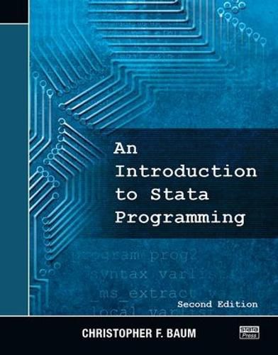 Cover image for lAn Introduction to Stata Programming, Second Edition