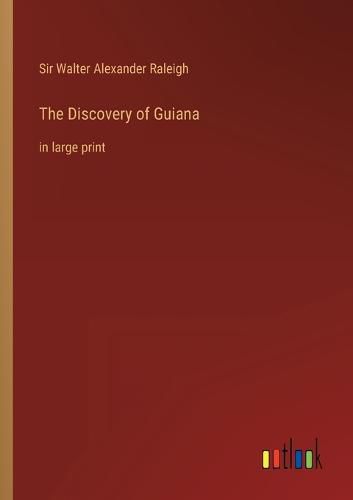 Cover image for The Discovery of Guiana