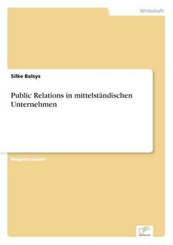 Cover image for Public Relations in mittelstandischen Unternehmen