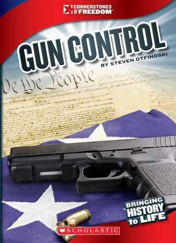 Cover image for Gun Control (Cornerstones of Freedom: Third Series) (Library Edition)