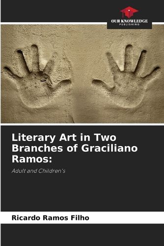 Cover image for Literary Art in Two Branches of Graciliano Ramos
