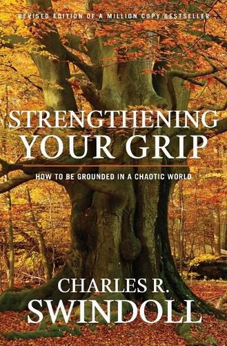 Cover image for STRENGTHENING YOUR GRIP: How to be Grounded in a Chaotic World