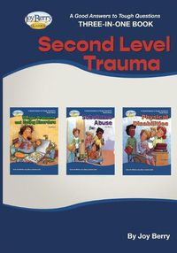 Cover image for A Good Answers to Tough Questions Three-in-One Book - Second Level Trauma