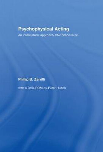 Cover image for Psychophysical Acting: An Intercultural Approach after Stanislavski