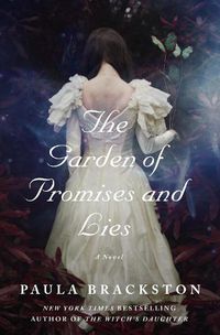 Cover image for The Garden of Promises and Lies: A Novel