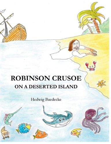 Cover image for Robinson Crusoe - on a deserted island