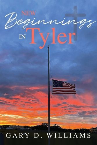Cover image for New Beginnings in Tyler