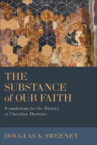 Cover image for The Substance of Our Faith