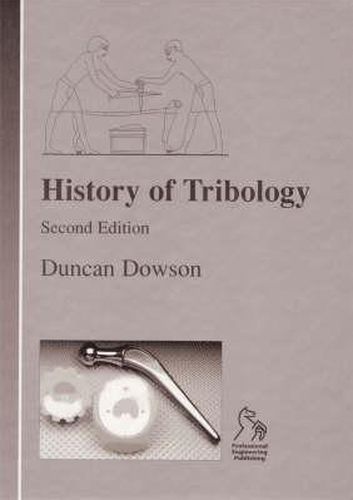 Cover image for History of Tribology