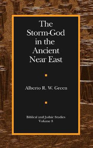 Cover image for The Storm-God in the Ancient Near East