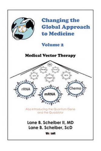 Cover image for Changing the Global Approach to Medicine, Volume 2