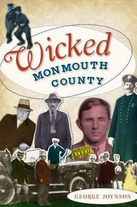 Cover image for Wicked Monmouth County