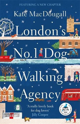 London's No 1 Dog-Walking Agency: 'Charming, funny, heartwarming' - Adam Kay
