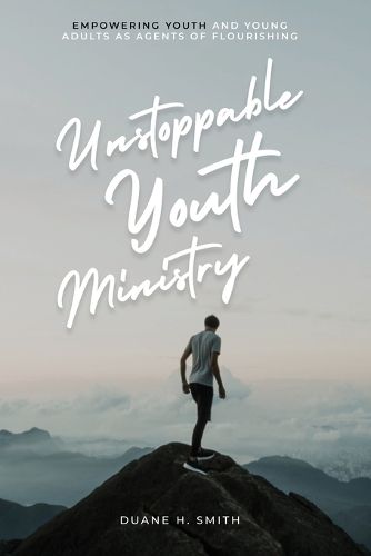 Cover image for Unstoppable Youth Ministry