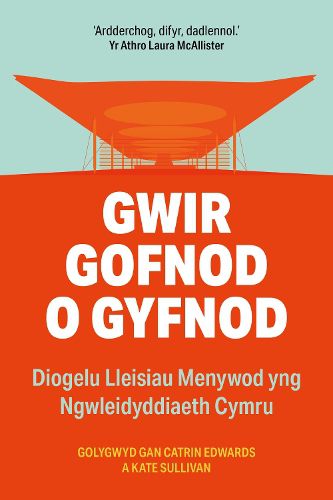 Cover image for Gwir Gofnod o Gyfnod